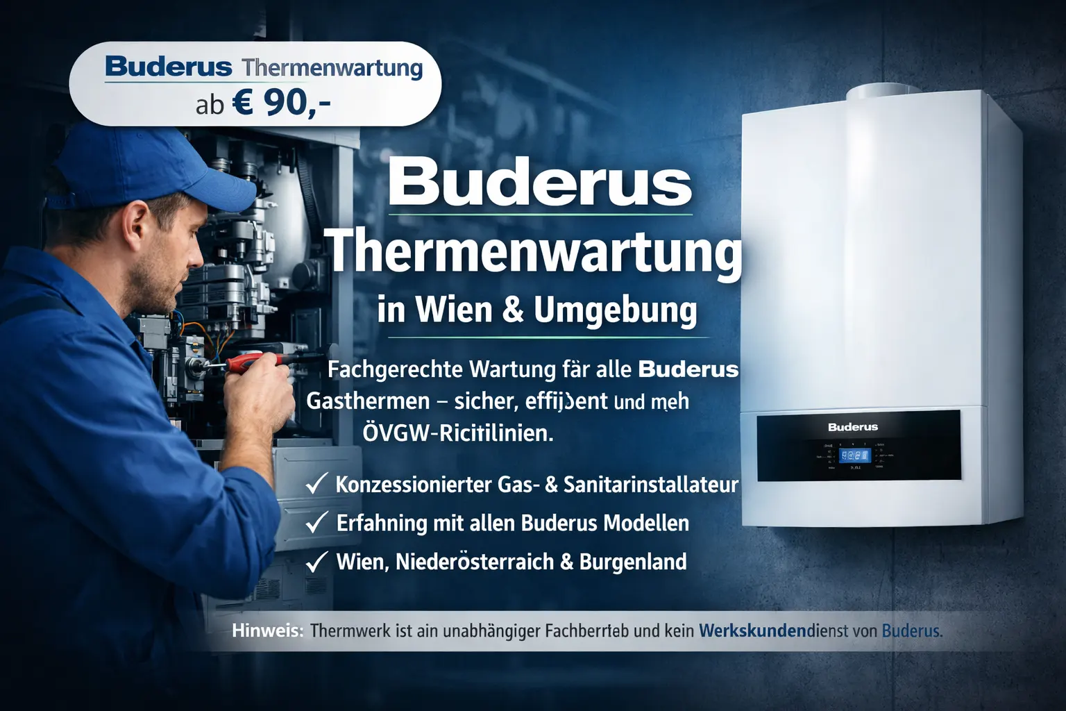 Buderus Thermenwartung Wien – Techniker bei Wartung einer Buderus Gastherme